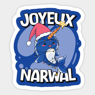 Joyeux Narwal // Funny Christmas Narwal Sticker